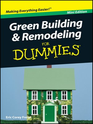 cover image of Green Building and Remodeling For Dummies